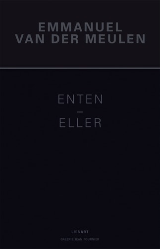 EMMANUEL VAN DER MEULEN ENTEN ELLER, de Eric de Chassey | portada del libro