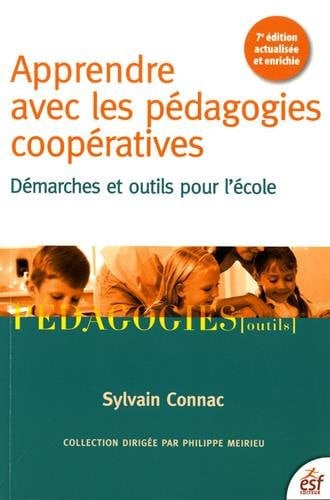 APPRENDRE AVEC LES PEDAGOGIES COOPERATIVES, de CONNAC SYLVAIN | portada del libro