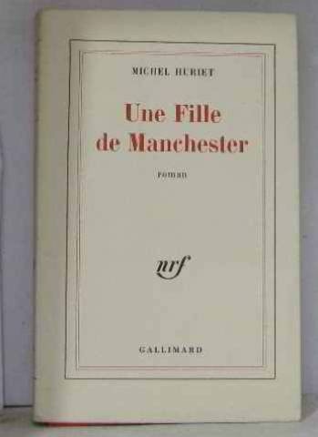 UNE FILLE DE MANCHESTER, de Huriet | portada del libro