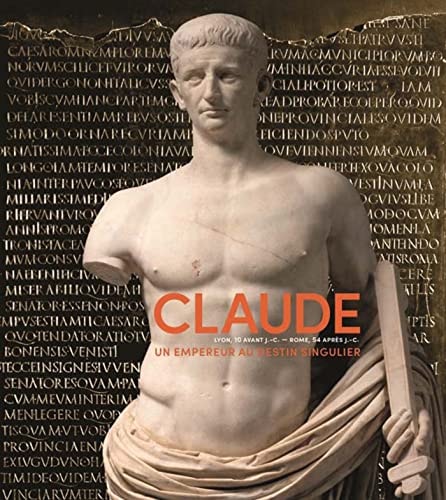 Claude un empereur au destin singulier, de François Chausson | portada del libro