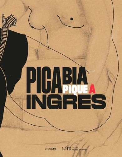 PICABIA PIQUE A INGRES, de Jean-Hubert Martin | portada del libro