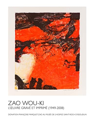 PLAGE DE PAPIER ZAO WOU-KI L'OEUVRE GRAVE ET IMPRIME 1949-20, de Sophie Cazé | portada del libro