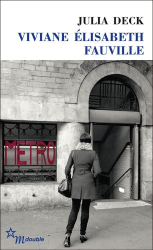 VIVIANE ELISABETH FAUVILLE, de Julia Deck | portada del libro