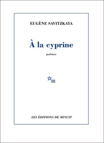 A LA CYPRINE, de Eugène Savitzkaya | portada del libro