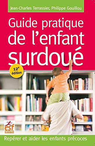 GUIDE PRATIQUE DE L'ENFANT SURDOUE NED, de TERRASSIER JEAN | portada del libro