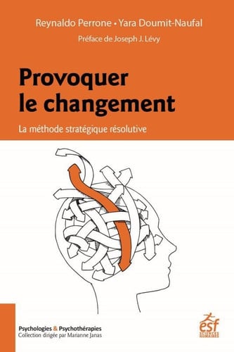 PROVOQUER LE CHANGEMENT, de PERRONE REYNALD | portada del libro
