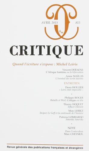 REVUE CRITIQUE 815 QUAND L ECRITURE S EXPOSE MICHEL LEIRIS, de COLLECTIF | portada del libro