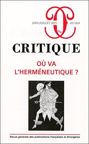 REVUE CRITIQUE 817 818 OU VA L HERMENEUTIQUE, de COLLECTIF | portada del libro