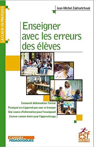 ENSEIGNER AVEC LES ERREURS DES ELEVES, de ZAKHARTCHOUK JE | portada del libro