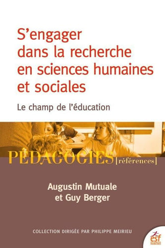 S'ENGAGER DANS LA RECHERCHE EN SCIENCES HUMAINES ET SOCIALES, de MUTUALE AUGUSTI | portada del libro