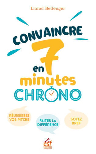 CONVAINCRE EN 7 MINUTES CHRONO, de BELLENGER LIONE | portada del libro