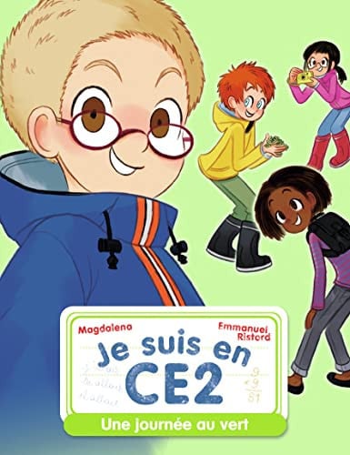 JE SUIS EN CE2 - T09 - UNE JOURNEE AU VERT, de MAGDALENA | portada del libro
