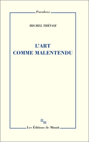 L'ART COMME MALENTENDU, de Michel Thévoz | portada del libro
