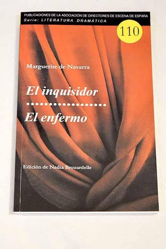 El inquisidor / El enfermo, de de Navarra (1492-1549) | portada del libro