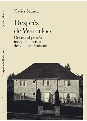 DESPRES DE WATERLOO, de XAVIER MUÑOZ | portada del libro