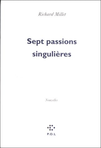 SEPT PASSIONS SINGULIERES, de Millet | portada del libro