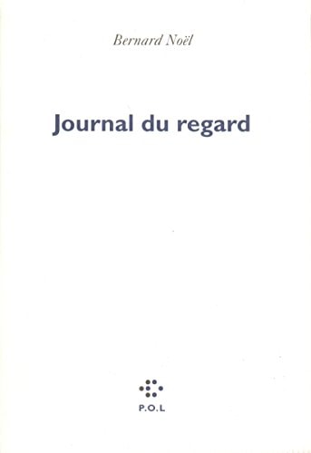 JOURNAL DU REGARD, de Noël | portada del libro