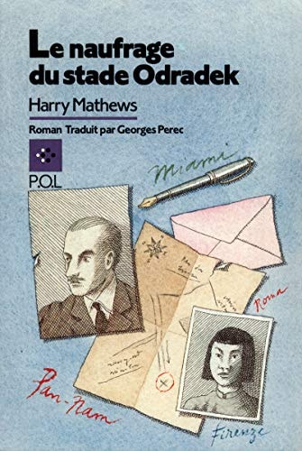 NAUFRAGE DU STADE ODRADEK, de Harry Mathews | portada del libro