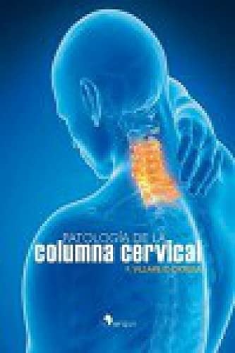 Patología de la columna cervical, de Villarejo Ortega | portada del libro