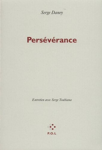 PERSEVERANCE, de Serge Daney | portada del libro