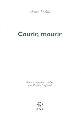 COURIR MOURIR, de Marco Lodoli | portada del libro