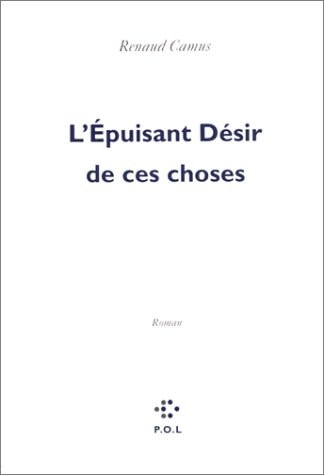 EPUISANT DESIR DE CES CHOSES, de Camus | portada del libro