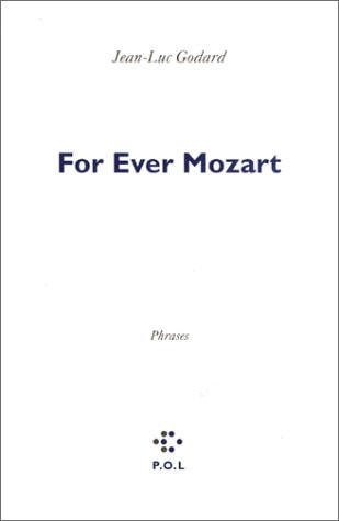 FOR EVER MOZART, de Godard | portada del libro