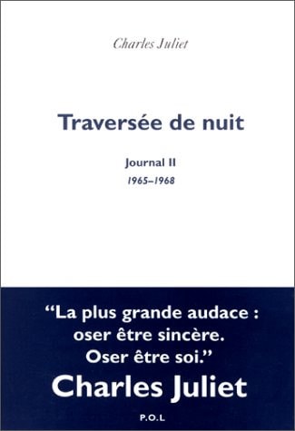 TRAVERSEE DE NUIT JOURNAL 2 1965-1968, de Charles Juliet | portada del libro