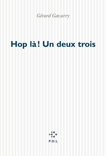 HOP LA! UN DEUX TROIS, de Gérard Gavarry | portada del libro
