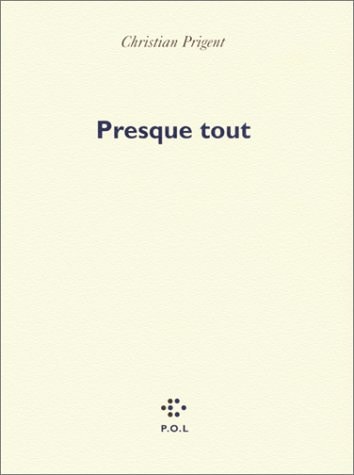 PRESQUE TOUT, de Prigent | portada del libro