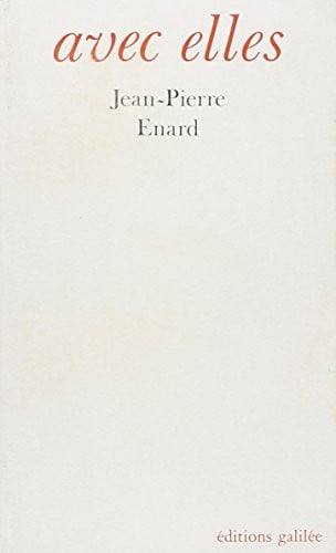 AVEC ELLES, de ENARD JEAN PIER | portada del libro
