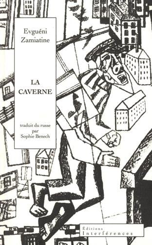 A CAVERNE, de Evgenij Ivanovič Zamâtin | portada del libro