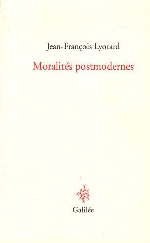 MORALITES POSTMODERNES NED, de LYOTARD JF | portada del libro