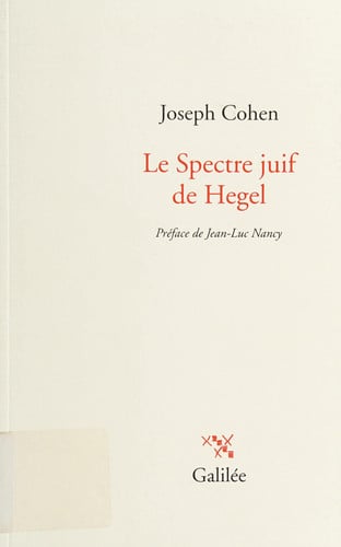 LE SPECTRE JUIF DE HEGEL, de COHEN J | portada del libro