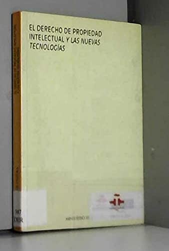 El derecho de propiedad intelectual y las nuevas tecnolog¡as, de Varios autores | portada del libro