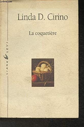 LA COQUETIERE, de Linda D. Cirino | portada del libro