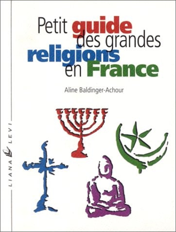 LE PETIT GUIDE DES RELIGIONS, de Aline Baldinger-Achour | portada del libro