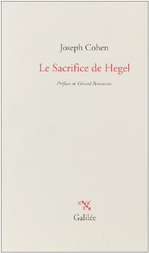 LE SACRIFICE DE HEGEL, de COHEN J | portada del libro