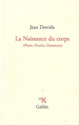 LA NAISSANCE DU CORPS, de DERRIDA JEAN | portada del libro