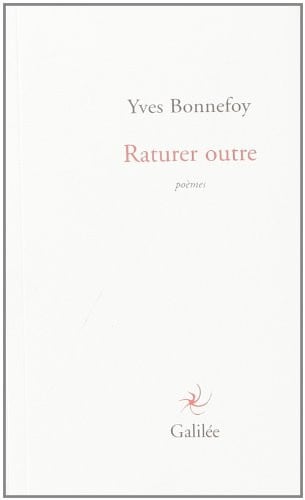 RATURER OUTRE, de BONNEFOY YVES | portada del libro