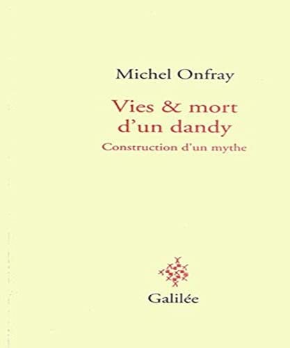 Vies et mort d'un dandy, de ONFRAY M | portada del libro