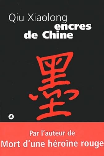 ENCRES DE CHINE, de Xiaolong Qiu | portada del libro