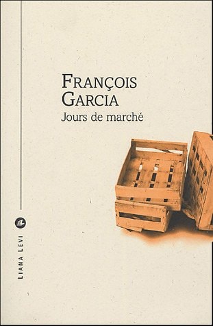 JOURS DE MARCHE, de FRANÇOIS GARCIA | portada del libro