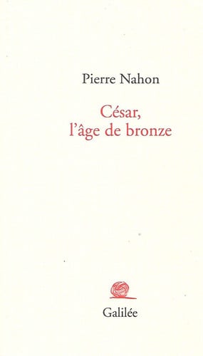 CESAR L'ÂGE DE BRONZE, de NAHON PIERRE | portada del libro