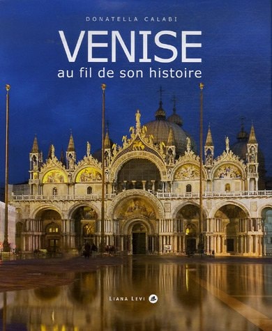 VENISE D HIER ET D AUJOURD HUI, de Donatella Calabi | portada del libro