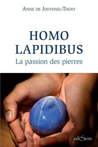 OMO LAPIDIBUS. LA PASSION DES PIERRES, de Anne de Jouvenel-Tugny | portada del libro