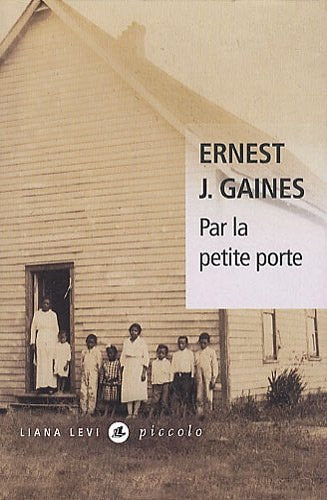 PAR LA PETITE PORTE, de Ernest J. Gaines | portada del libro