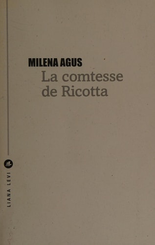 LA COMTESSE DE RICOTTA, de Milena Agus | portada del libro