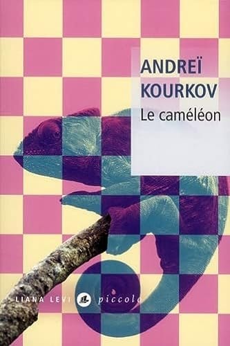 LE CAMELEON, de Andrej Ûrʹevič Kurkov | portada del libro