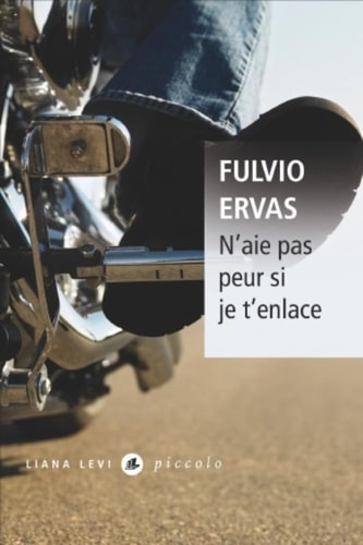 N'AIE PAS PEUR SI JE T'ENLACE, de Fulvio Ervas | portada del libro